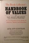 THE BOOK COLLECTOR'S HANDBOOK OF VALUES THIRD EDITION 19781979
