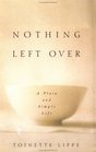 Nothing Left over: A Plain and Simple Life