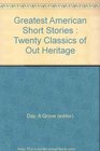Greatest American Short Stories Twenty Classics of