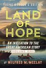 Land of Hope An Invitation to the Great American Story