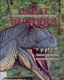 The Great Hunters MeatEating Dinosaurs and Their World