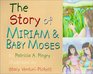 The Story of Miriam  Baby Moses