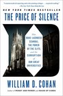 The Price of Silence: The Duke Lacrosse Scandal, the Power of the Elite, and the Corruption of Our Great Universities