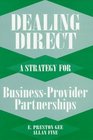 Dealing Direct A Strategy for BusinessProvider Partnerships