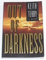 Out of Darkness A Novel