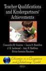 Teacher Qualifications and Kindergartners' Achievements