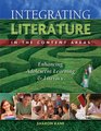 Integrating Literature in the Content Areas Enhancing Adolescent Learning and Literacy