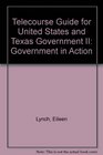 Telecourse Guide for United States and Texas Government II Government in Action