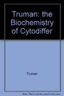 Truman the Biochemistry of Cytodiffer