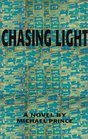 Chasing light