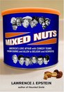 Mixed Nuts America's Love Affair with Comedy Teams from Burns and Allen to Belushi and Aykroyd