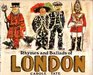Rhymes and Ballads of London