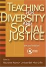 Teaching for Diversity and Social Justice Second Edition