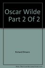 Oscar Wilde   Part 2 Of 2