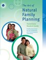 The Art of Natural Family Planning Transitions Student Guide