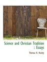 Science and Christian Tradition Essays