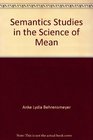Semantics Studies in the Science of Mean