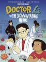 Doctor Li and the Crownwearing Virus