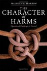 The Character of Harms Operational Challenges in Control