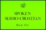 Spoken SerboCroatian/Book 1