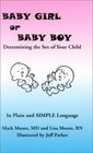Baby Girl or Baby Boy  Determining the Sex of Your Child