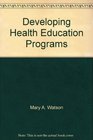 Developing Health Education Programs