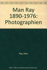 Man Ray 18901976 Photographien
