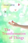 The Transformation of Things