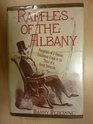 Raffles of the Albany Footprints of a Famous Gentleman Crook in the Times of a Great Detective