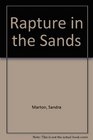 Rapture in the Sands