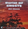 Burial of Ghosts (Audio MP3 CD) (Unabridged)