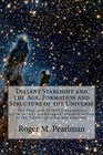 Distant Starlight and the Age, Formation, and Structure, of the Universe: 'The Pearlman SPIRALL' hypothesis explains why cosmological redshift attests to the Torah narrative and timeline. (Moshe Emes)