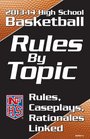 201314 NFHS Basketball Rules by Topic