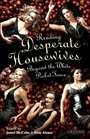 Reading 'Desperate Housewives': Beyond the White Picket Fence (Reading Contemporary Television)