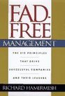 FadFree Management The Six Principles That Drive Successful Companies and Their Leaders