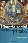 Historia social de la literatura y el arte I Desde la Prehistoria hasta el Barroco