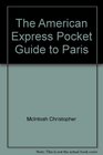 The American Express pocket guide to Paris