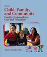 Child Family and Community FamilyCentered Early Care and Education