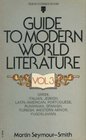 Guide to Modern World Literature v 3