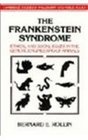 The Frankenstein Syndrome  Ethical and Social Issues in the Genetic Engineering of Animals
