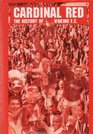 Cardinal Red History of Woking Football Club