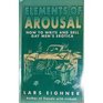 Elements of Arousal How to Write and Sell Gay Men's Erotica