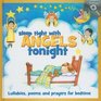 Sleep Tight With Angels Tonight
