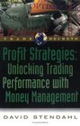 Profit Strategies Unlocking Trading Performance with Money Management