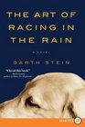 The Art of Racing in the Rain (Larger Print)