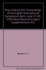 Brain Edema VIII Proceedings of the Eighth International Symposium Bern June 1720 1990