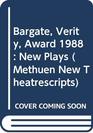 The Verity Bargate Award Plays 1988