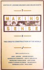 Making Sense Child's Construction of the World