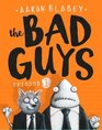 The Bad Guys (The Bad Guys #1)