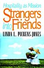 Strangers into Friends Hospitality As Mission  Adult Vbs 2000